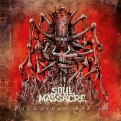 Soul Massacre : Purgatory System